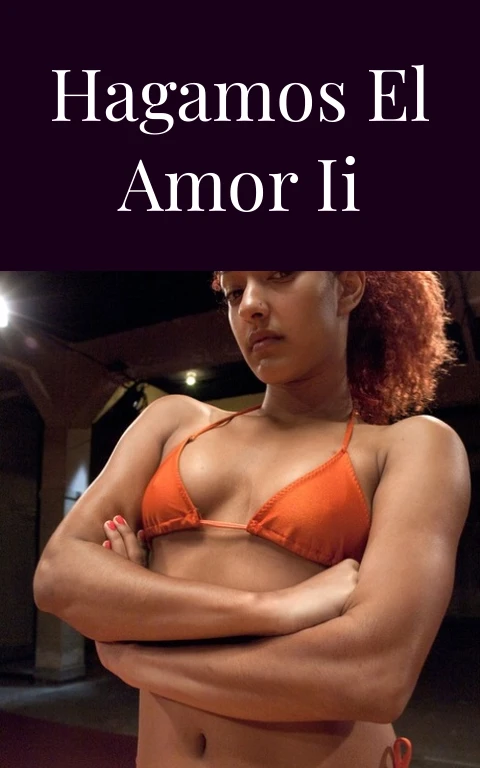 Hagamos el amor II
