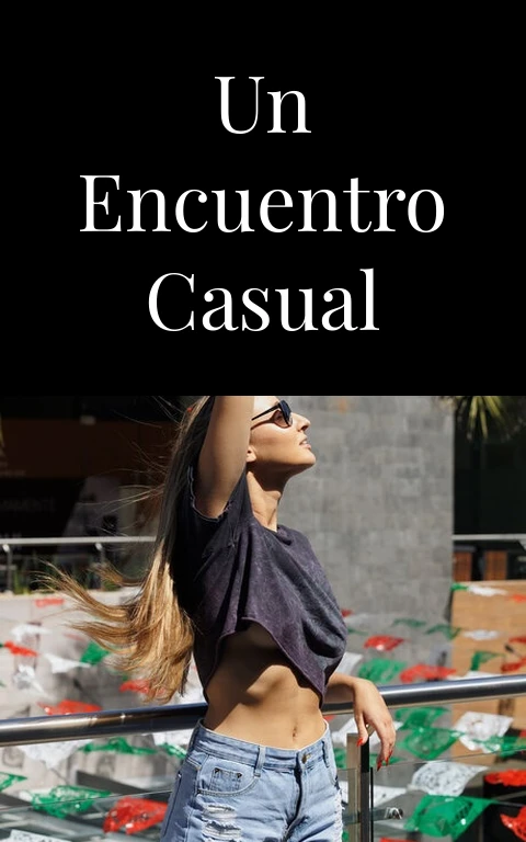 Un encuentro casual