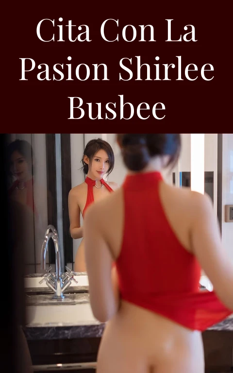 Cita con la Pasion Shirlee Busbee