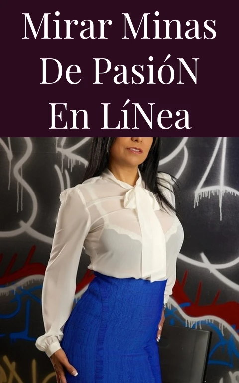 Mirar Minas de Pasión en Línea