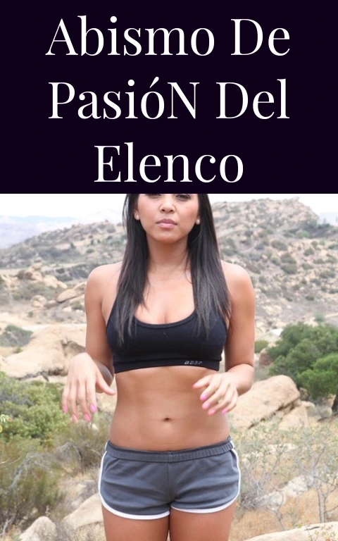 Abismo de Pasión del Elenco