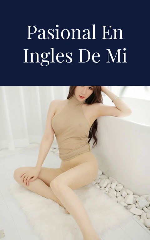 Crimen Pasional En Ingles De Mi Piel