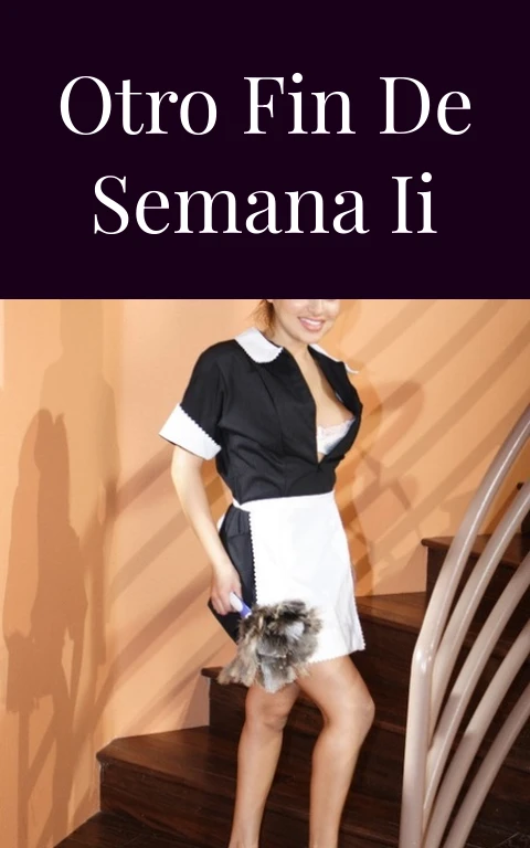 Otro fin de semana II