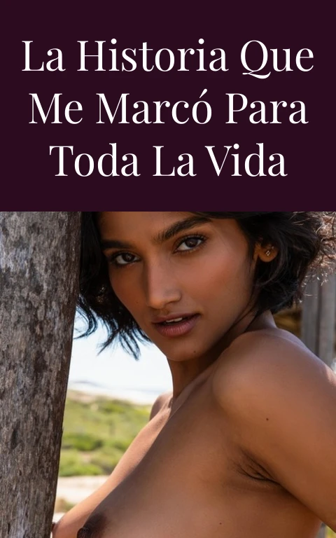 La historia que me marcó para toda la vida