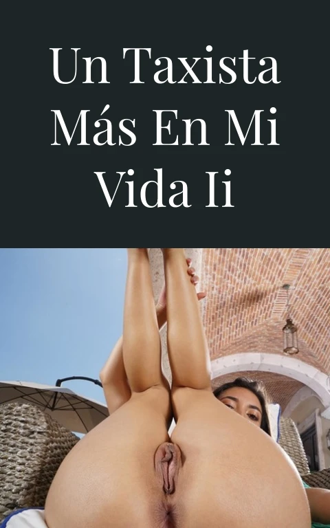 Un taxista más en mi vida II