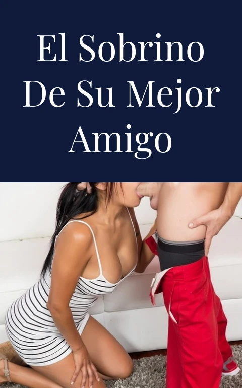 El sobrino de su mejor amigo