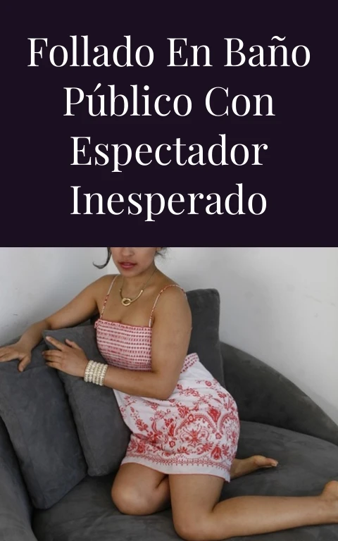 Follado en baño público con espectador inesperado