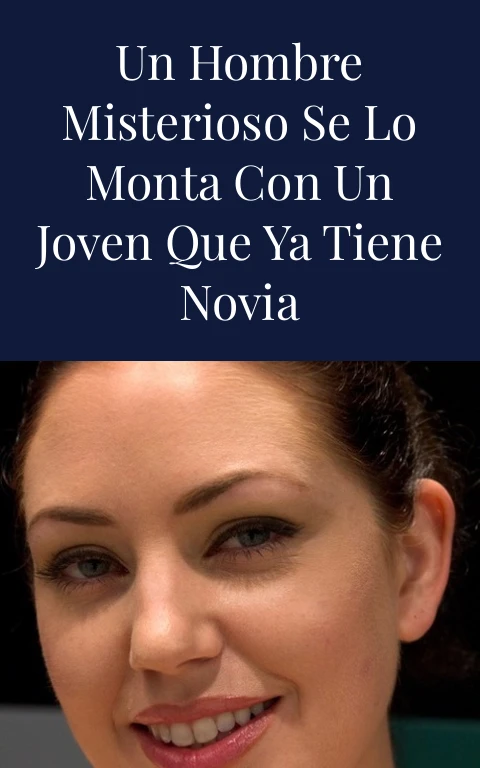 Un hombre misterioso se lo monta con un joven que ya tiene novia