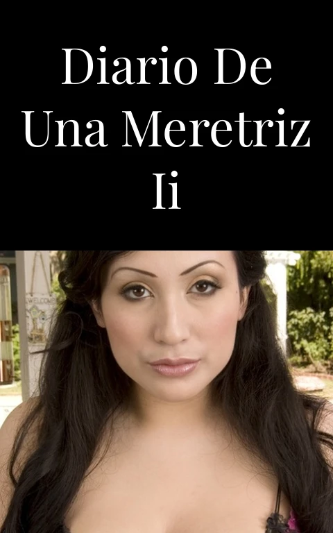 Diario de una meretriz II