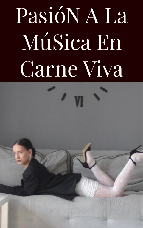 Pasión a la Música en Carne Viva
