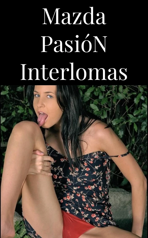 Mazda Pasión Interlomas