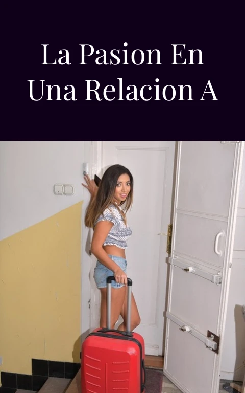 Como Mantener la Pasion en una Relacion a Distancia
