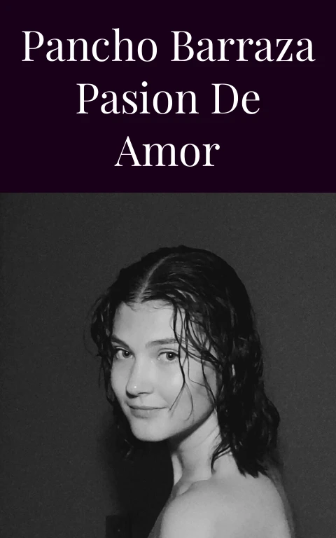 Pancho Barraza Pasion de Amor