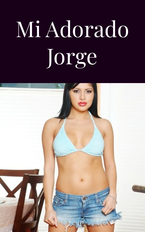 Mi adorado jorge
