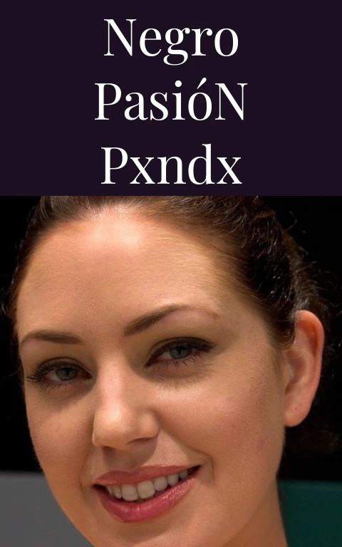 Negro Pasión Pxndx