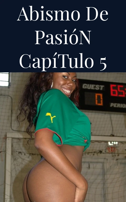 Abismo de Pasión Capítulo 5