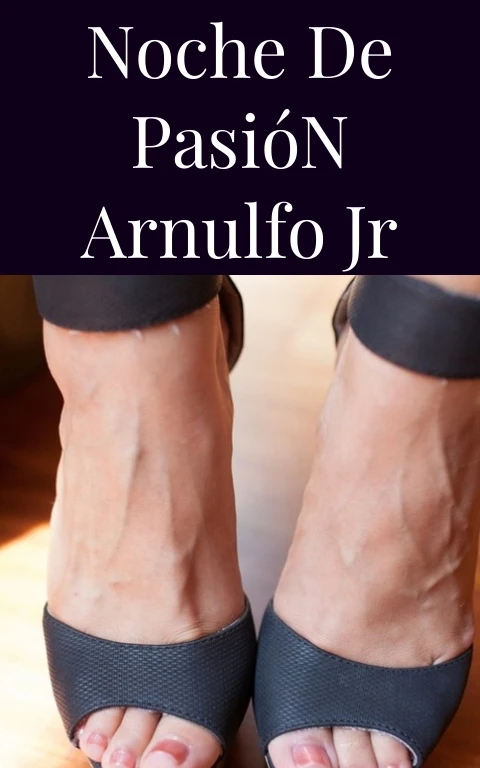 Noche de Pasión Arnulfo Jr