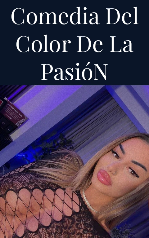 Comedia del Color de la Pasión