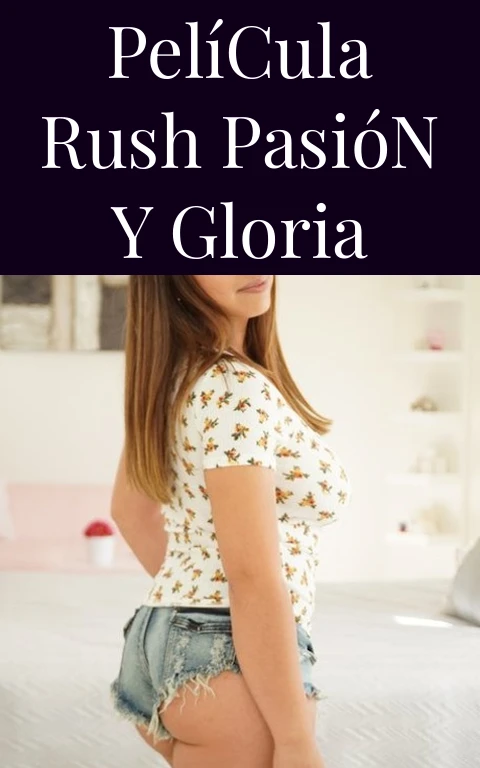 Película Rush Pasión y Gloria